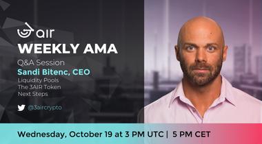 3air Weekly AMA, October 19, 2022 - Liquidity Pool & 3AIR Updates with Sandi Bitenc CEO