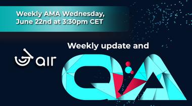 3air weekly AMA, 22th June 2022 @3:30pm CET - Weekly update and Q&A!