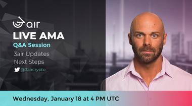 3air weekly AMA, January 18, 2023 - Weekly update - next steps and Q&A