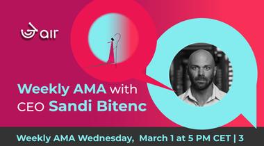 3air weekly AMA, March 1, 2023 - Weekly update and Q&A