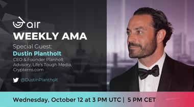 3air Weekly AMA, October 12, 2022 - 3air Weekly AMA with Special Guest, Dustin Plantholt