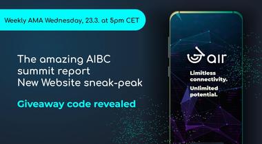 3air weekly AMA, 23rd of March 2022 @5pm CET - AIBC Summit & New Website