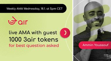 3air weekly AMA, 19th January 2022 @5pm CET