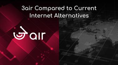 3air Compared to Current Internet Alternatives